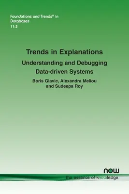 Trendy ve vysvětlování: Pochopení a ladění systémů založených na datech - Trends in Explanations: Understanding and Debugging Data-Driven Systems