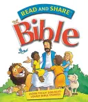 Read and Share Bible: Více než 200 nejoblíbenějších biblických příběhů - Read and Share Bible: More Than 200 Best Loved Bible Stories