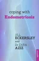 Jak se vyrovnat s endometriózou - Coping with Endometriosis