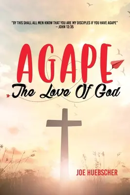 Agapé: Boží láska - Agape: The Love of God