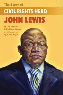 Příběh hrdiny za občanská práva Johna Lewise Příběh hrdiny za občanská práva Johna Lewise - The Story of Civil Rights Hero John Lewis the Story of Civil Rights Hero John Lewis