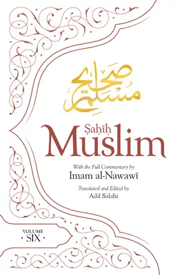 Sahíh Muslim (svazek 6) - Sahih Muslim (Volume 6)