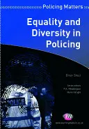 Rovnost a rozmanitost v policejní práci - Equality and Diversity in Policing