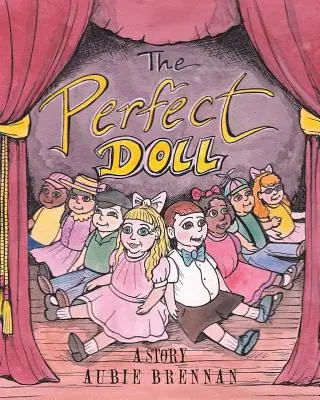 Dokonalá panenka: Příběh - The Perfect Doll: A Story