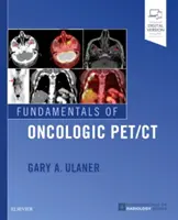 Základy onkologického PET/CT - Fundamentals of Oncologic Pet/CT