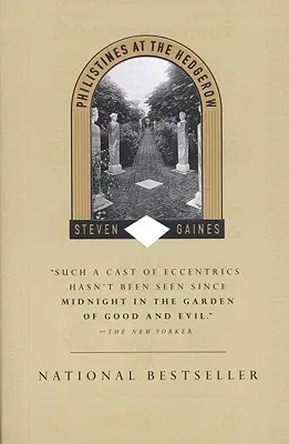 Filištíni u živého plotu: Vášeň a majetek v Hamptons - Philistines at the Hedgerow: Passion and Property in the Hamptons