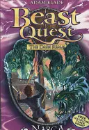 Beast Quest: Kniha 3: Narga the Sea Monster - Series 3 Book 3 - Beast Quest: Narga the Sea Monster - Series 3 Book 3