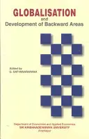 Globalizace a rozvoj zaostalých oblastí - Globalisation and Development of Backward Areas