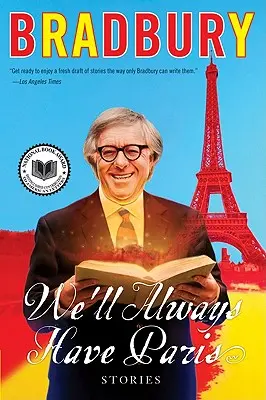 Vždycky budeme mít Paříž: Povídky - We'll Always Have Paris: Stories