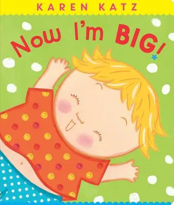 Teď už jsem velký! - Now I'm Big!