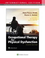 Ergoterapie tělesných dysfunkcí - Occupational Therapy for Physical Dysfunction
