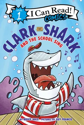 Žralok Clark a školní zpěv - Clark the Shark and the School Sing