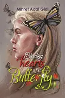 Krvácející srdce motýla - Bleeding Hearts of a Butterfly