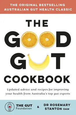 Kuchařka dobrých střev - The Good Gut Cookbook