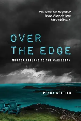 Za hranou: Vražda se vrací do Karibiku - Over the Edge: Murder Returns to the Caribbean