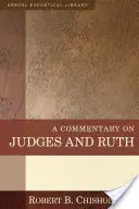 Komentář k Soudcům a Rút - A Commentary on Judges and Ruth