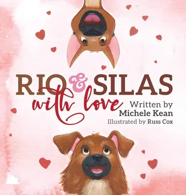 Rio a Silas s láskou - Rio & Silas with Love