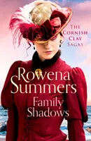 Rodinné stíny - Srdcervoucí román o rodinných tajemstvích - Family Shadows - A heart-breaking novel of family secrets