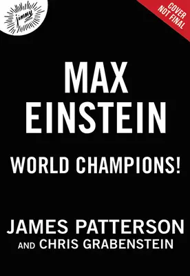 Mistři světa! dobrodružství Maxe Einsteina - World Champions! a Max Einstein Adventure