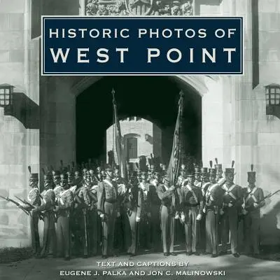 Historické fotografie West Pointu - Historic Photos of West Point