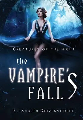 Pád upíra - The Vampire's Fall