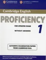 Cambridge English Proficiency 1 for Updated Exam Student's Book Without Answers (Kniha pro studenty bez odpovědí): Autentické zkušební testy z Cambridge ESOL - Cambridge English Proficiency 1 for Updated Exam Student's Book Without Answers: Authentic Examination Papers from Cambridge ESOL