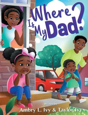 Kde je můj táta? - Where Is My Dad?