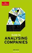 Ekonomický průvodce analýzou společností 6. vydání - Economist Guide To Analysing Companies 6th edition