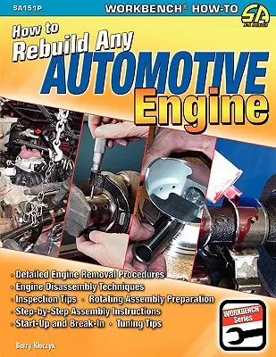 Jak přestavět jakýkoli automobilový motor - How to Rebuild Any Automotive Engine
