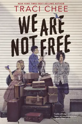 Nejsme svobodní - We Are Not Free