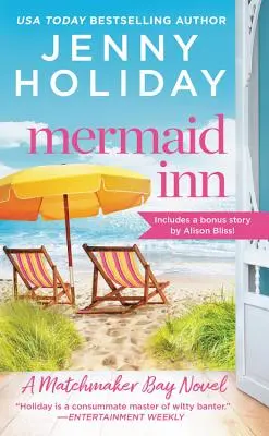 Mermaid Inn: Obsahuje bonusovou novelu - Mermaid Inn: Includes a Bonus Novella