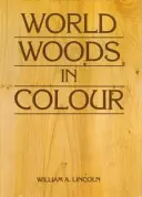Světové lesy v barvách - World Woods in Colour