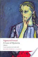 Případ hysterie: (Dora) - A Case of Hysteria: (Dora)