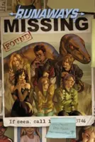 Runaways Vol. 3: Dobří umírají mladí - Runaways Vol. 3: The Good Die Young