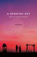 Červenavé nebe - Reddish Sky