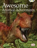 Klub brouků Samostatná literatura faktu 2. ročník Lípa A Úžasná zvířecí dobrodružství - Bug Club Independent Non Fiction Year Two Lime A Awesome Animal Adventures