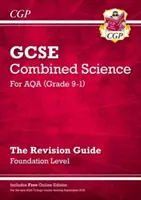 Nová příručka GCSE Combined Science AQA Revision Guide - Foundation obsahuje online vydání, videa a kvízy - New GCSE Combined Science AQA Revision Guide - Foundation includes Online Edition, Videos & Quizzes
