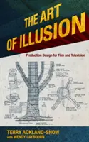 Umění iluze: Produkční design pro film a televizi - The Art of Illusion: Production Design for Film and Television
