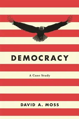 Demokracie: Případová studie - Democracy: A Case Study