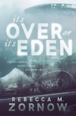 Je konec, nebo je ráj - It's Over or It's Eden