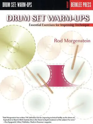 Rozcvička na bicí soupravu: Cvičení pro zlepšení techniky hry na bicí: Základní cvičení pro zlepšení techniky - Drum Set Warm-Ups: Essential Exercises for Improving Technique