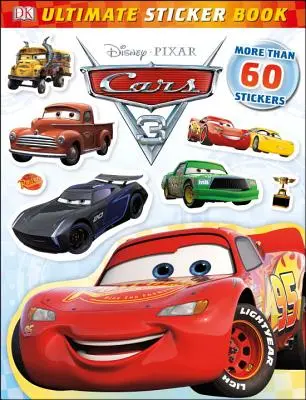 Ultimate Sticker Book (Ultimátní kniha samolepek): Disney Pixar Auta 3 - Ultimate Sticker Book: Disney Pixar Cars 3