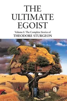 Nejvyšší egoista - The Ultimate Egoist