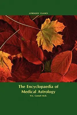 Encyklopedie lékařské astrologie - Encyclopaedia of Medical Astrology
