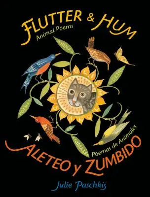 Flutter & Hum / Aleteo Y Zumbido: Básně o zvířatech / Poemas de Animales - Flutter & Hum / Aleteo Y Zumbido: Animal Poems / Poemas de Animales