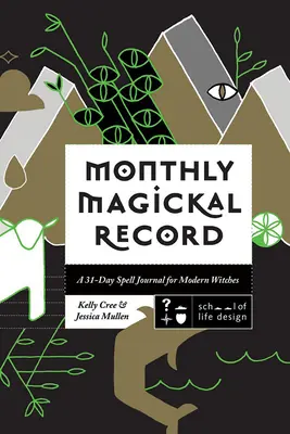 Měsíční magický záznam - Monthly Magickal Record