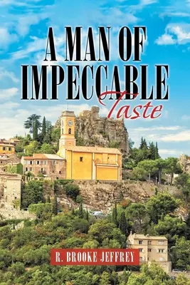 Muž s dokonalým vkusem - A Man of Impeccable Taste