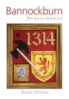 Bannockburn pro začátečníky - Bannockburn for Beginners
