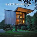 150 nejlepších nápadů na malé domy - 150 Best Tiny Home Ideas