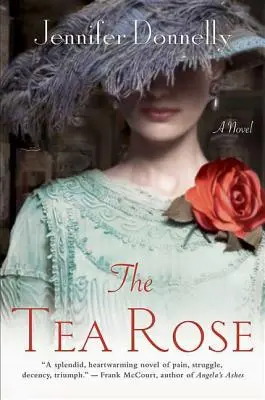 Čajová růže - The Tea Rose